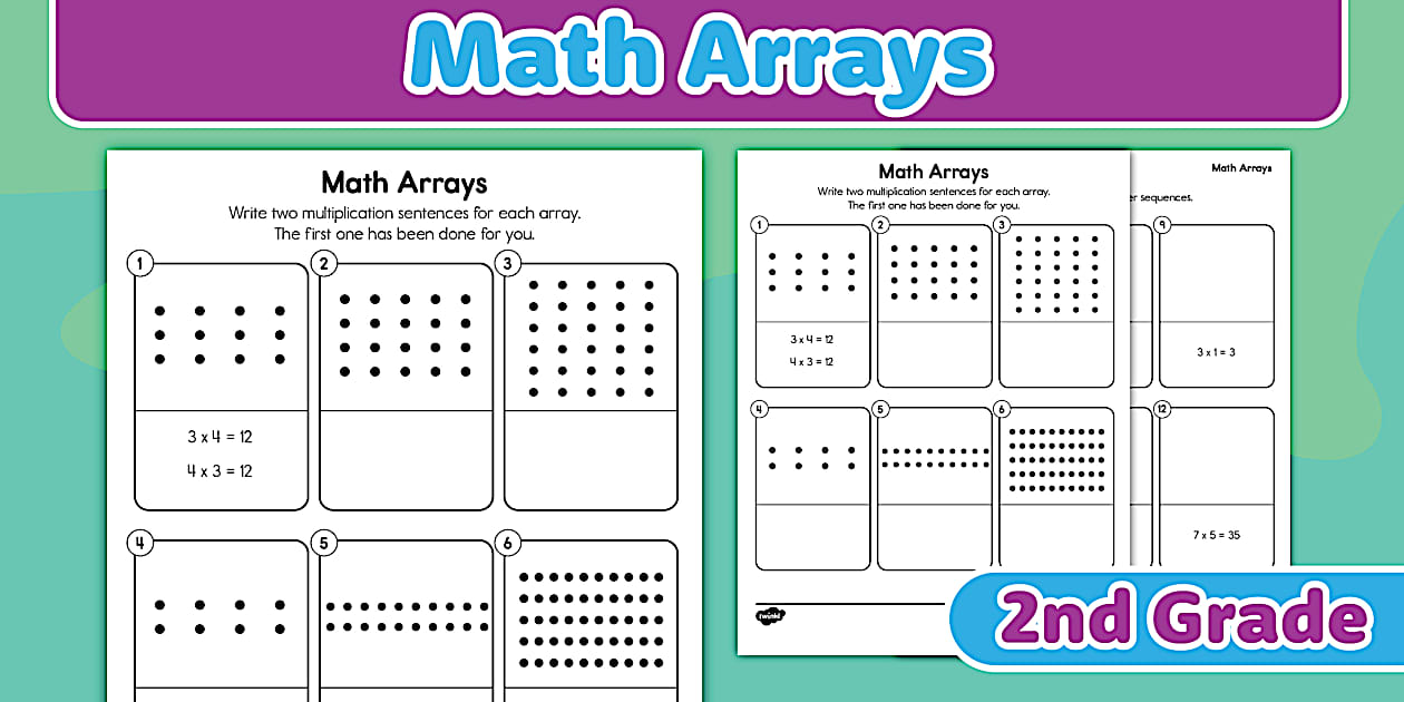 Second Grade Math Arrays Worksheet