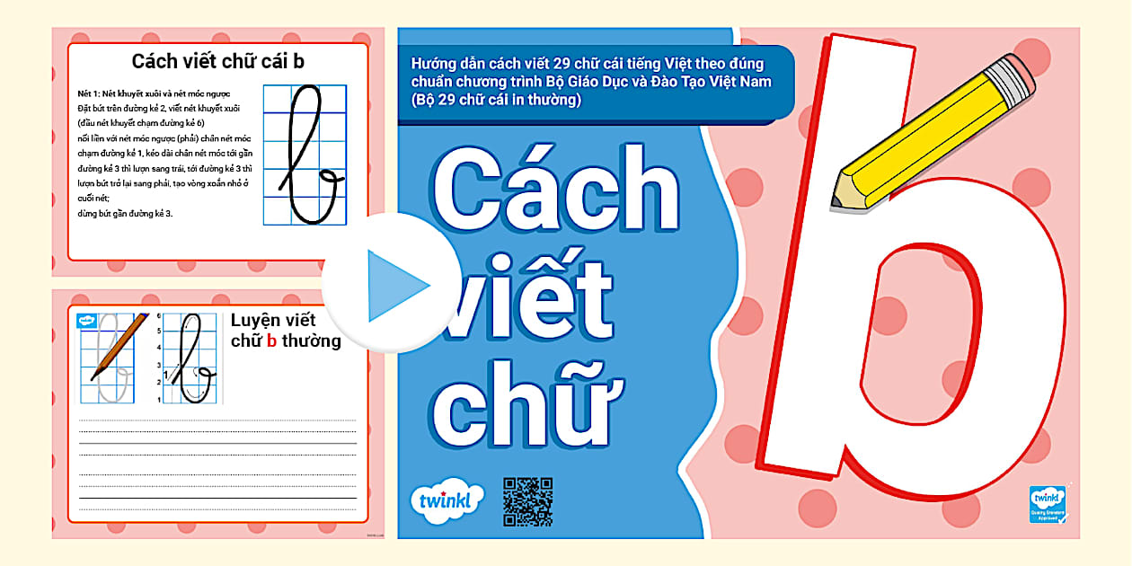 PowerPoint Cách viết chữ b in thường chuẩn theo chương trình Bộ Giáo ...