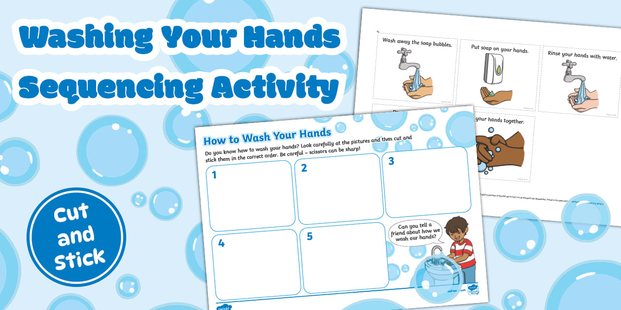 Washing Your Hands Cut and Stick Sequencing Activity
