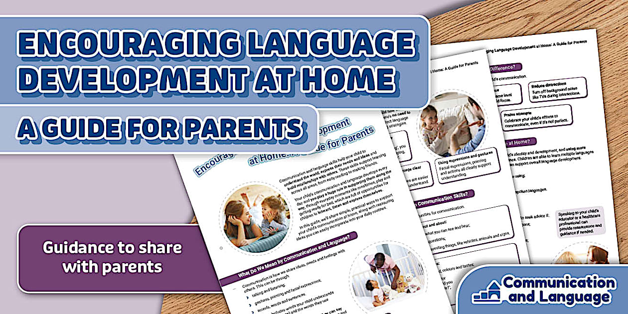 Encouraging Language Development at Home: Supporting Parents