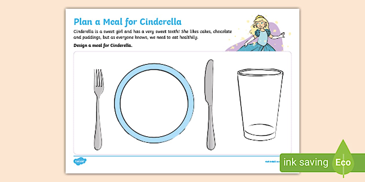 KS1 British Food Fortnight Design a Meal for Cinderella Worksheet ...