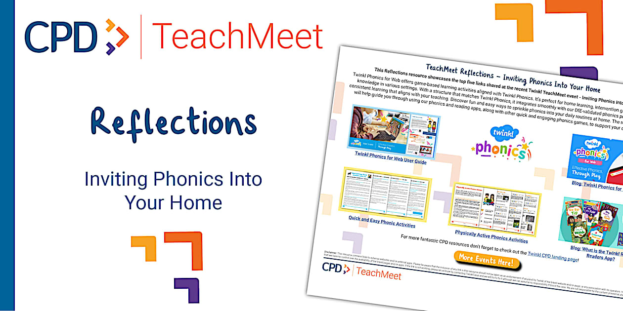 TeachMeet Reflections - Inviting Phonics Into Your Home