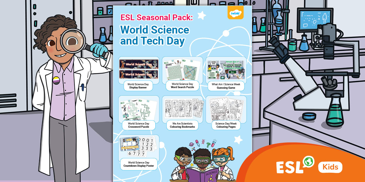 ESL Seasonal Pack: World Science and Tech Day [Kids]
