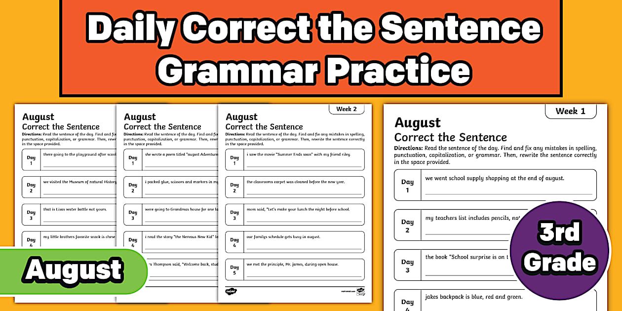 Third Grade August Daily Correct the Sentence Grammar