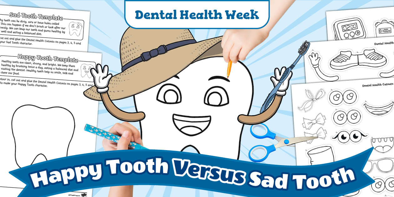 Dental Health Week Happy Tooth Versus Sad Tooth Craft Instructions