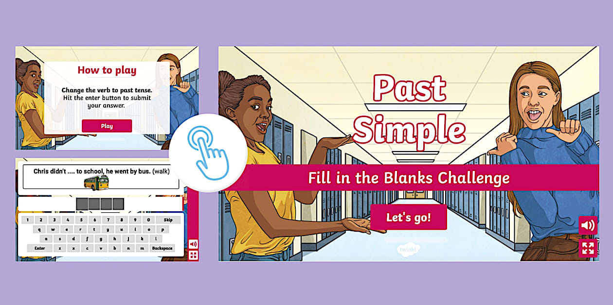 Past Simple Fill in the Blanks Game (teacher made) - Twinkl