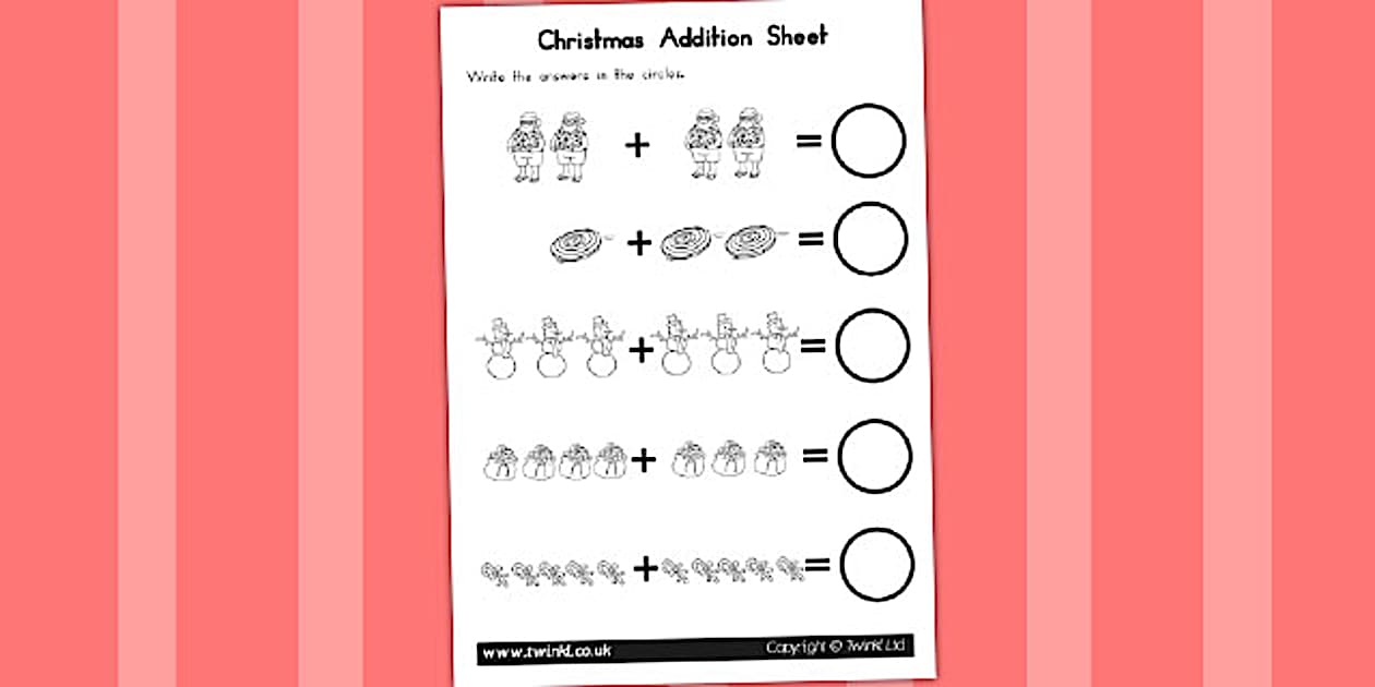 Christmas Addition Sheet (teacher made) - Twinkl