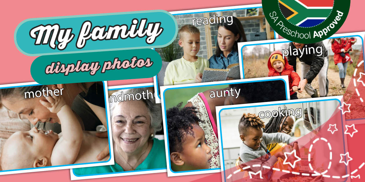 Preschool: My Family: Display Photos