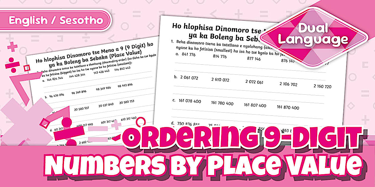 Ordering 9-Digit Numbers by Place Value - Activity Sesotho