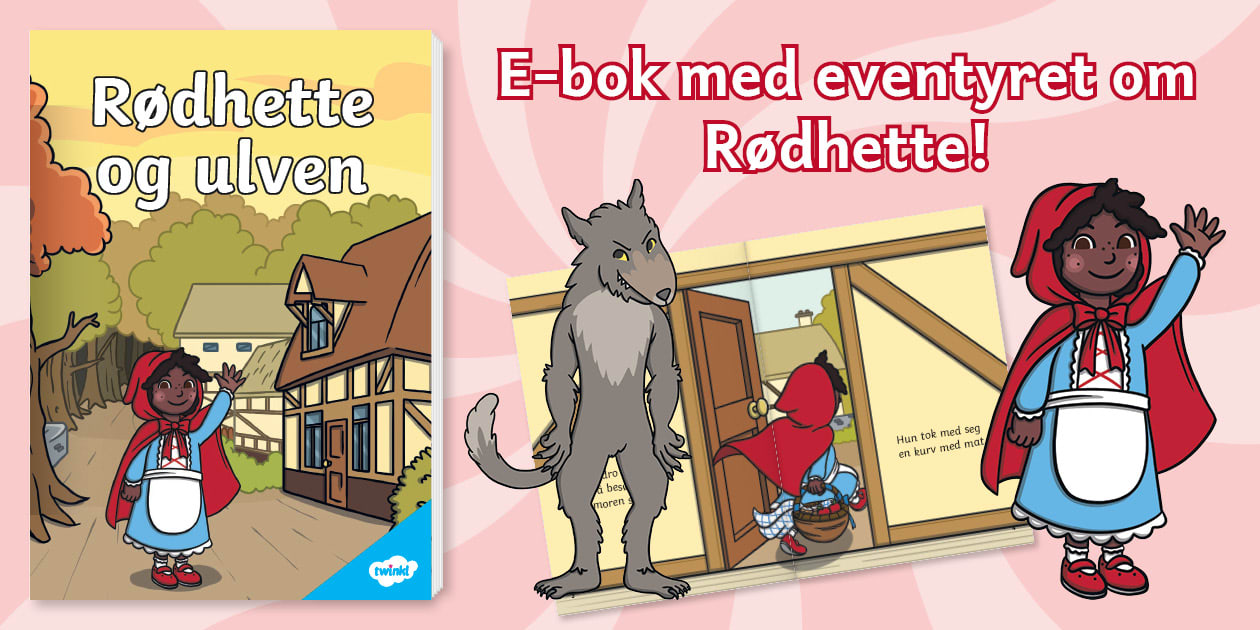 En fortelling om Rødhette og ulven