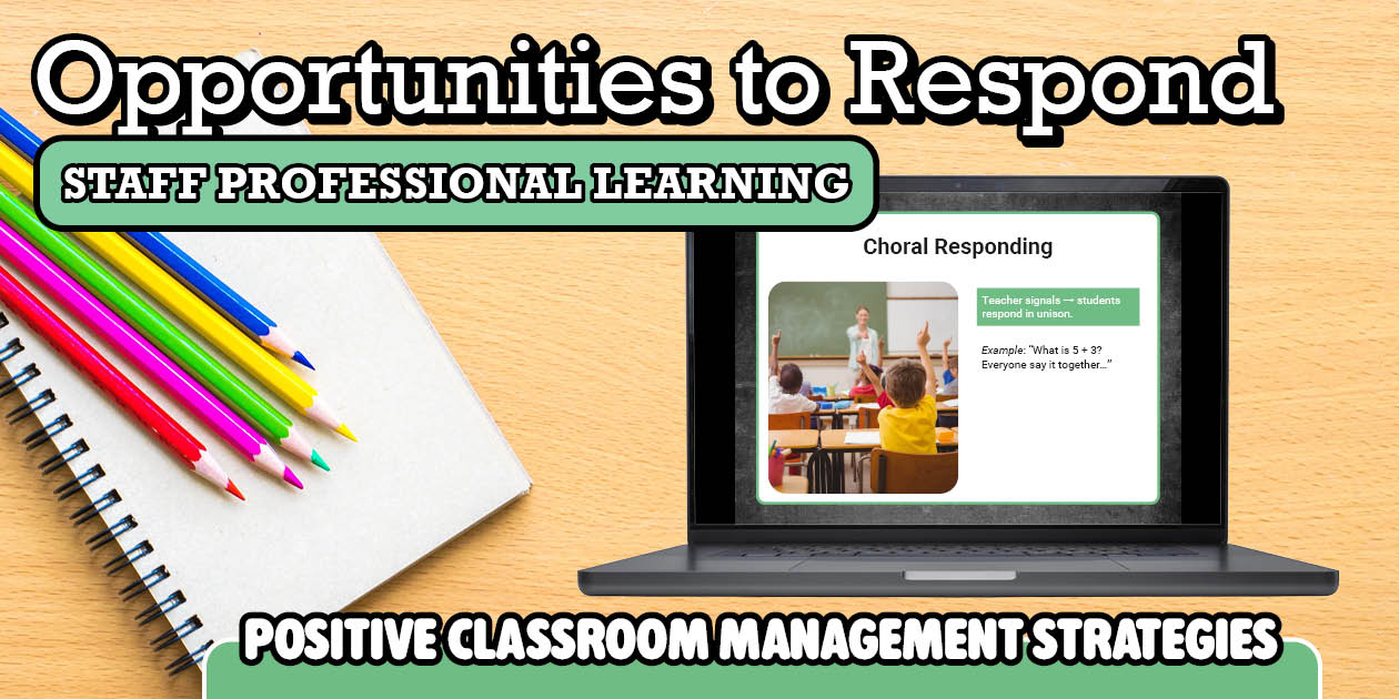 Opportunities to Respond (OTR) Professional Learning