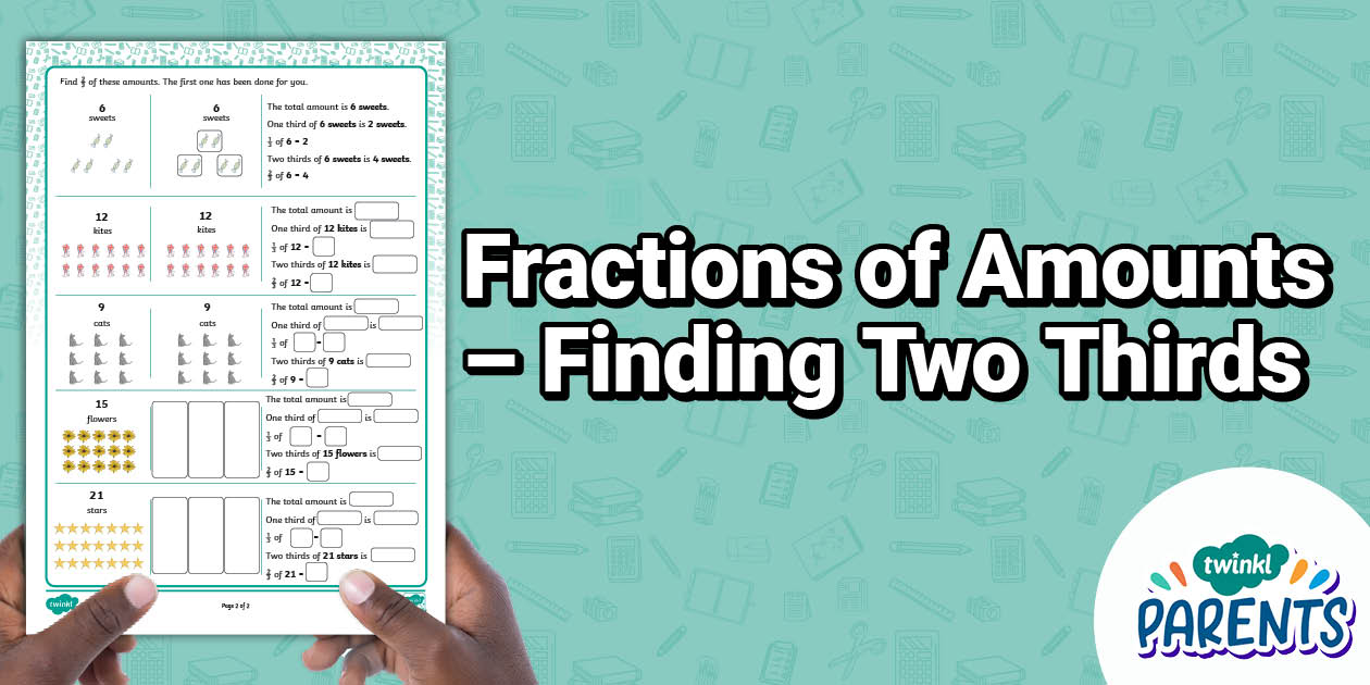 Fractions of Amounts - Finding Two Thirds