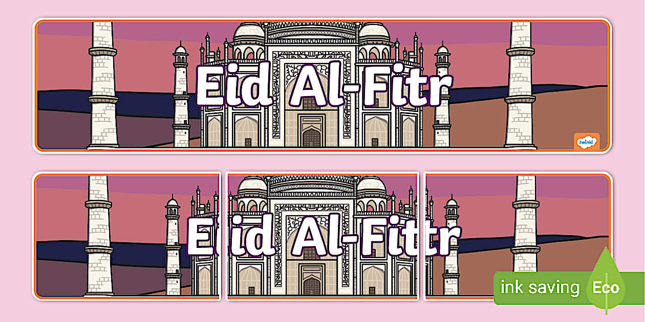 Eid Al-Fitr Display Banner (teacher made) - Twinkl