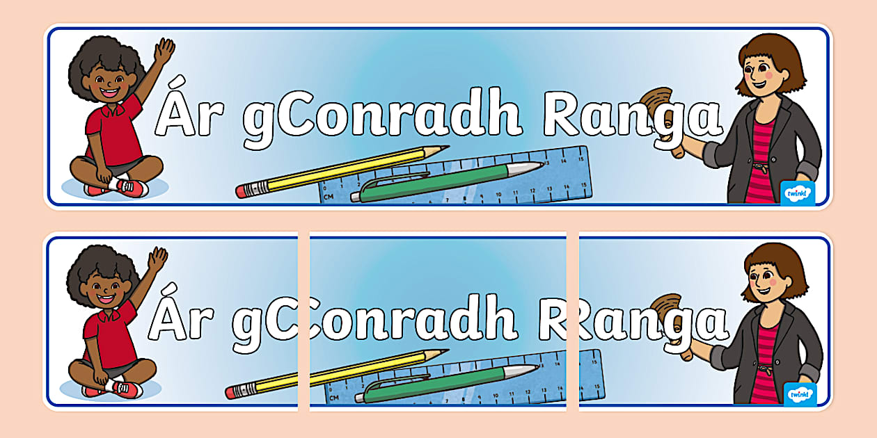 Ár gConradh Ranga Display Banner (teacher made) - Twinkl
