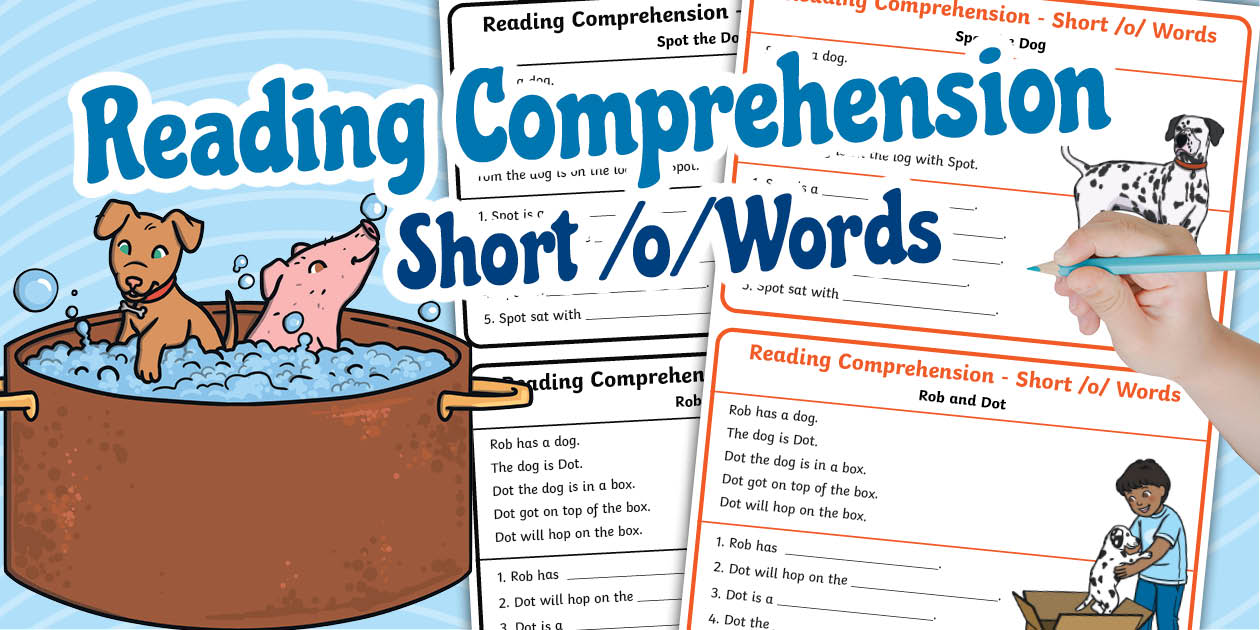 Reading Comprehension - Short /o/ Words