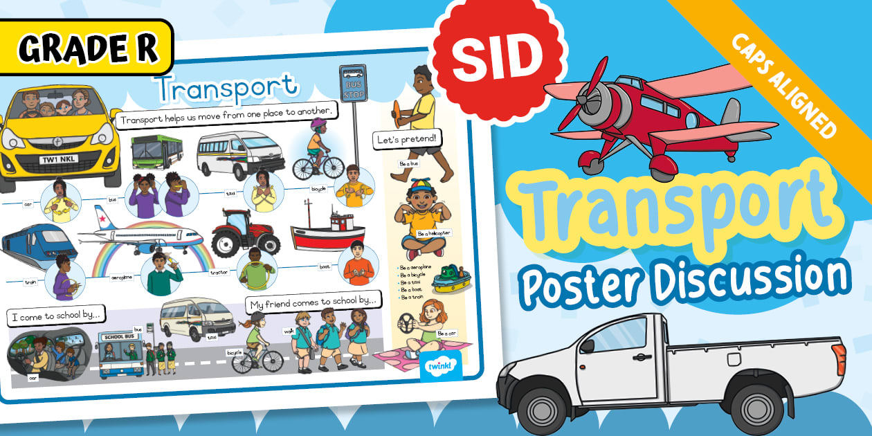 Gr R - T3 - Language - Transport - Poster (CAPS for SID)