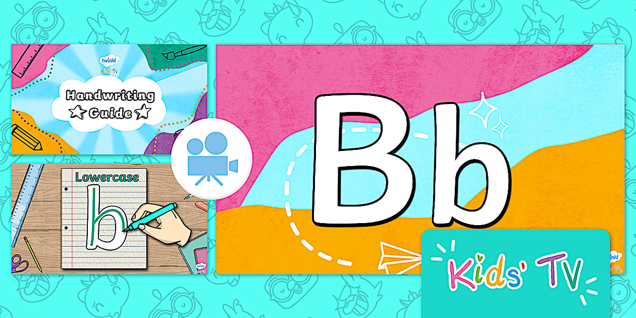 How to Write the Letter B | Handwriting Guide for Kids