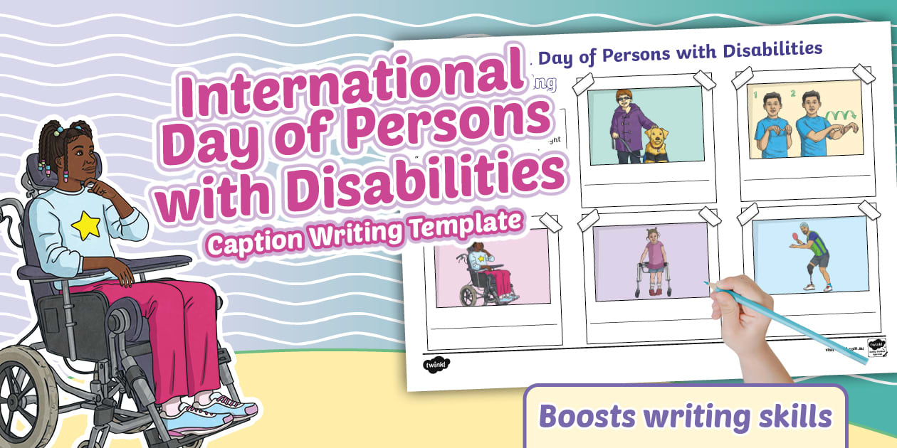 International Day of Persons with Disabilities Caption Writing Template