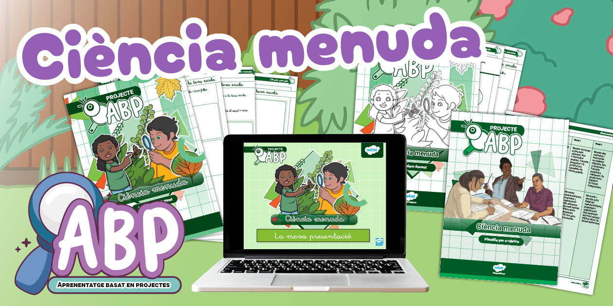 Menuda Projecte ABP: Ciència menuda - Català