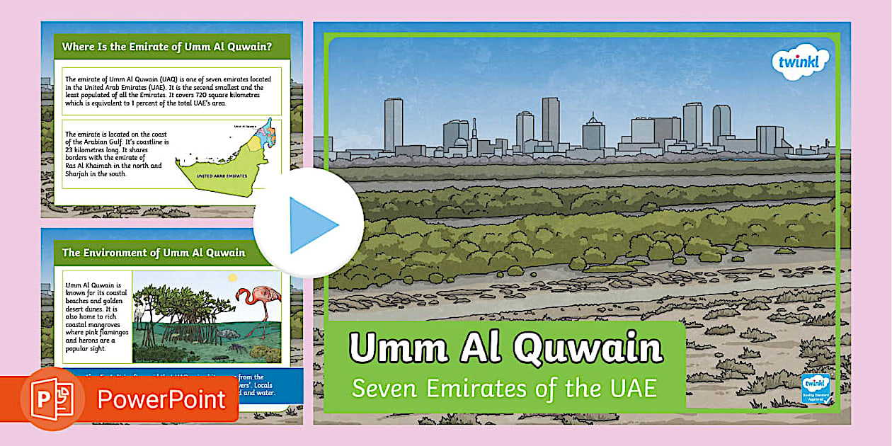 Umm Al Quwain - Seven Emirates of the United Arab Emirates