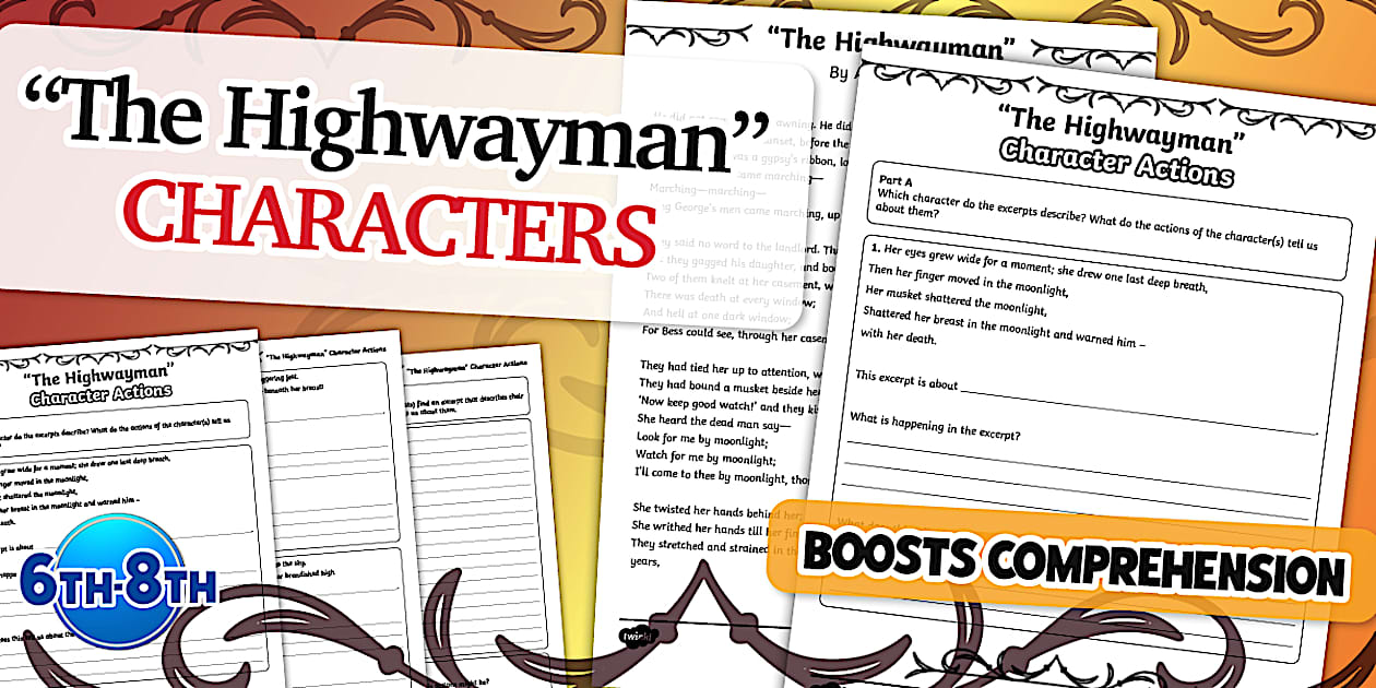 The Highwayman Character Actions Worksheet for 6th8th Grade