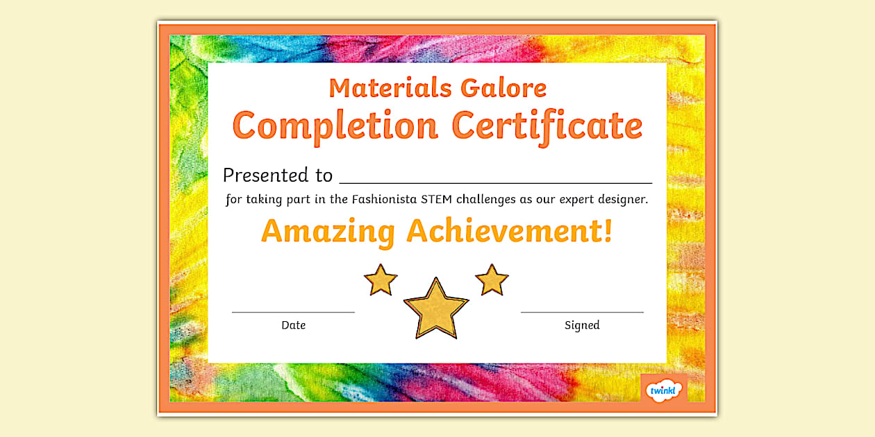 STEM IU Yr 4 Materials Galore Completion Certificate celebrates each