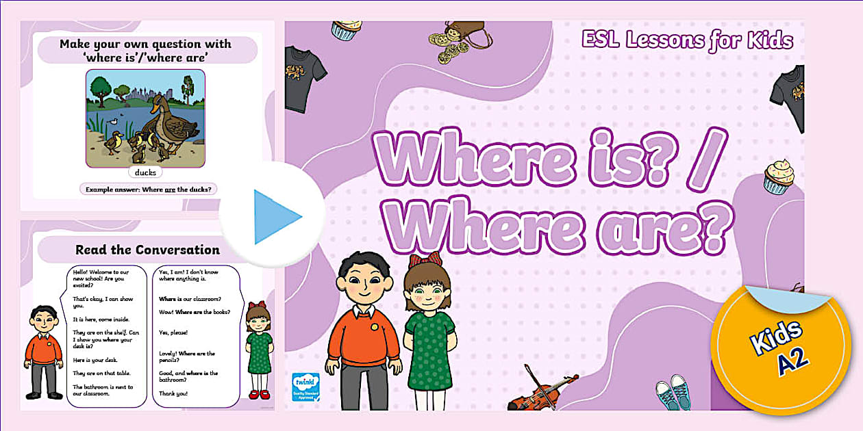 ESL Where is/Where are PPT for Kids (teacher made) - Twinkl