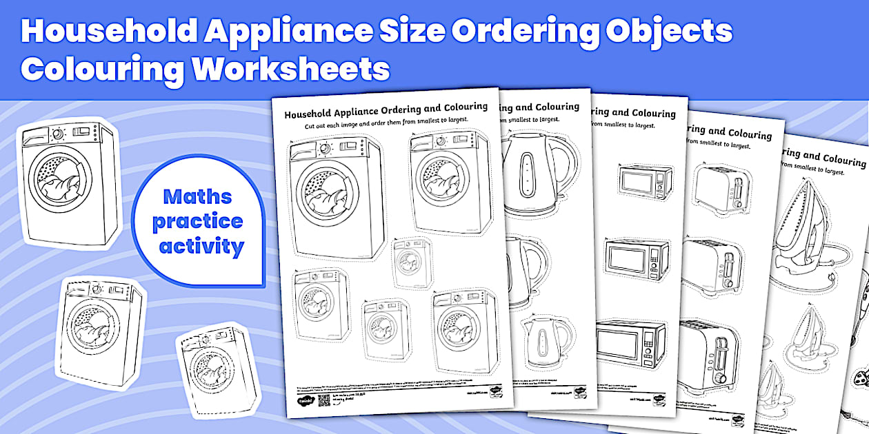 Household Appliance Size Ordering Objects Colouring Worksheets