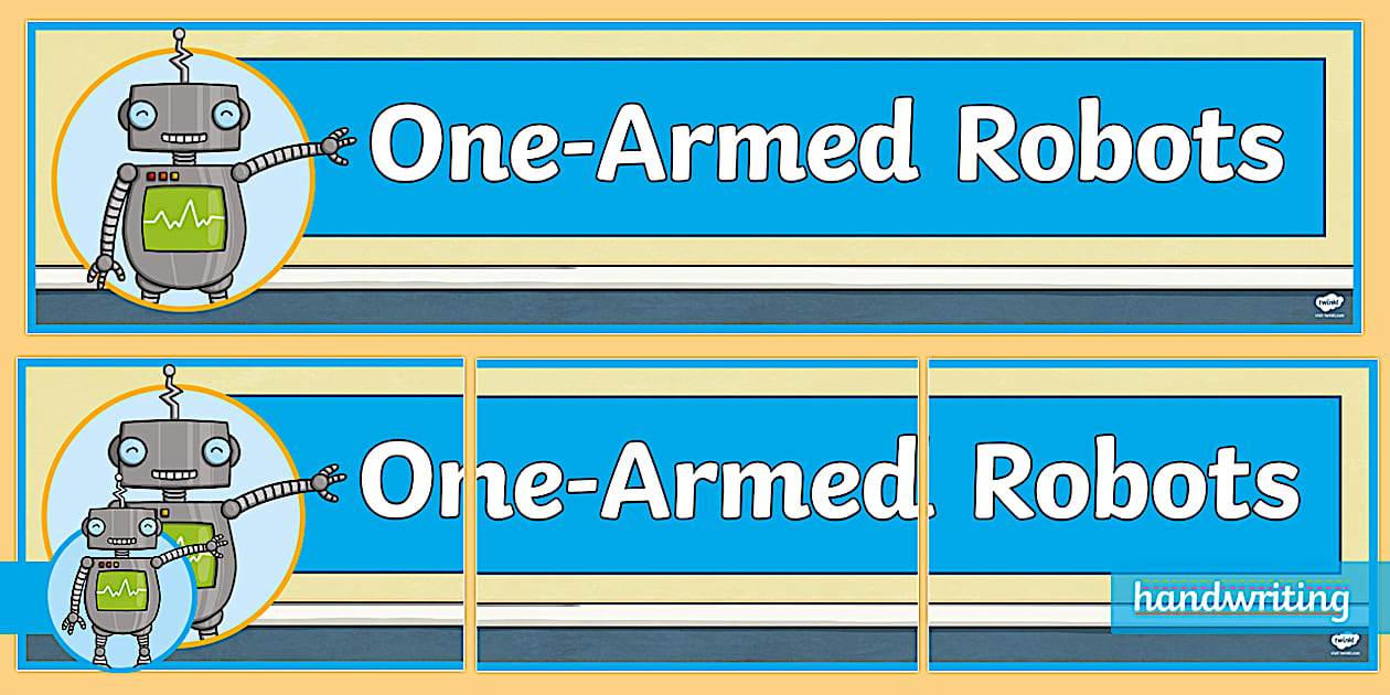 One-Armed Robot Family Display Banner (teacher made)