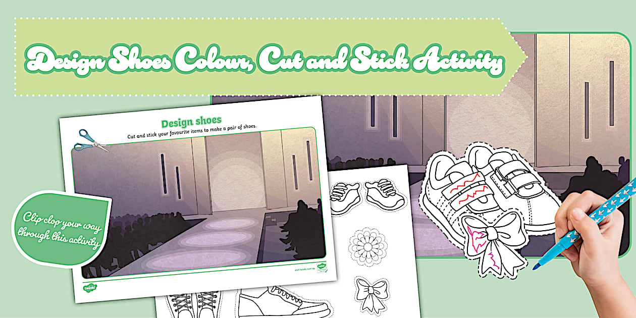 Design Shoes Colour Cut and Stick Activity