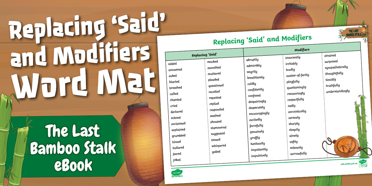 The Last Bamboo Stalk Replacing Said and Modifiers Word Mat
