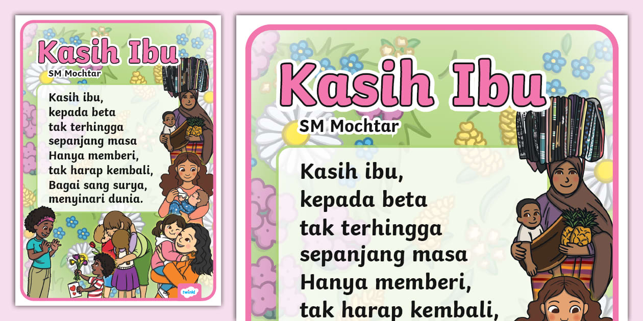 Lirik Lagu Kasih Ibu (teacher made) - Twinkl