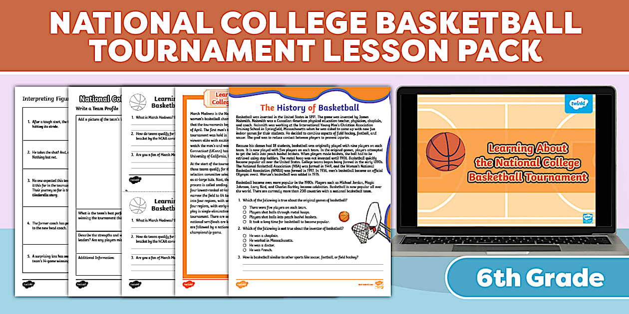 Sixth Grade National College Basketball Tournament Lesson Pack