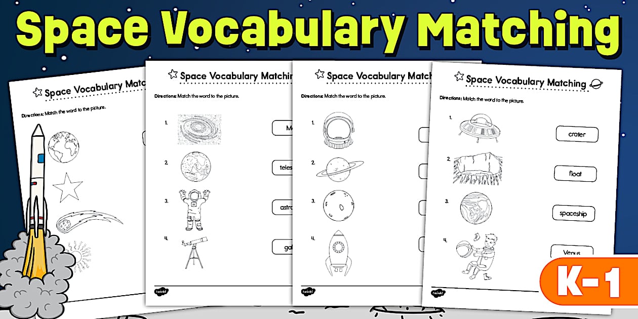 Space Vocabulary Matching Worksheets for K-1st Grade