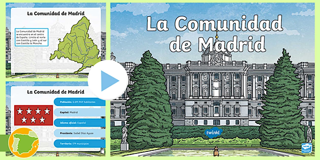 Presentación: La Comunidad de Madrid