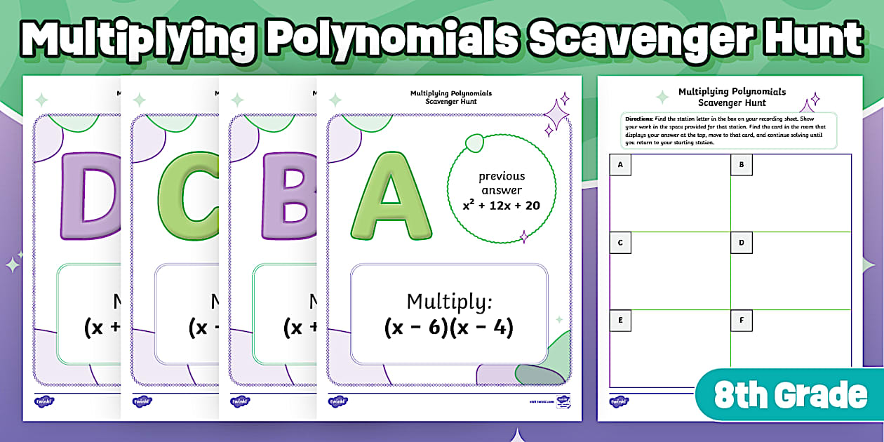Eighth Grade Multiplying Polynomials Scavenger Hunt
