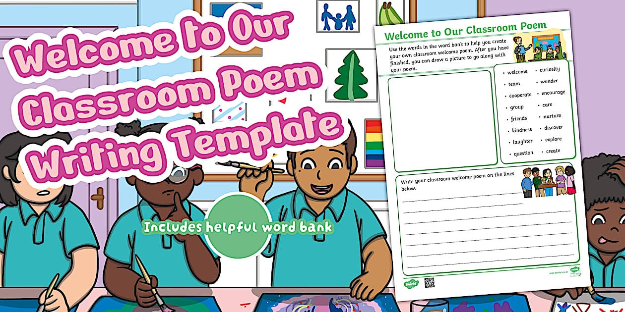 Welcome to Our Classroom Poem Writing Template