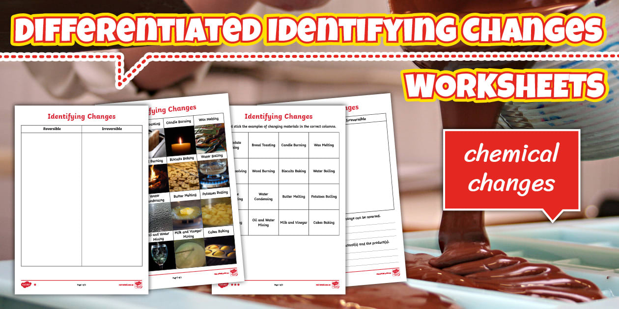 Identifying Changes Worksheet - Primary Resources - Twinkl