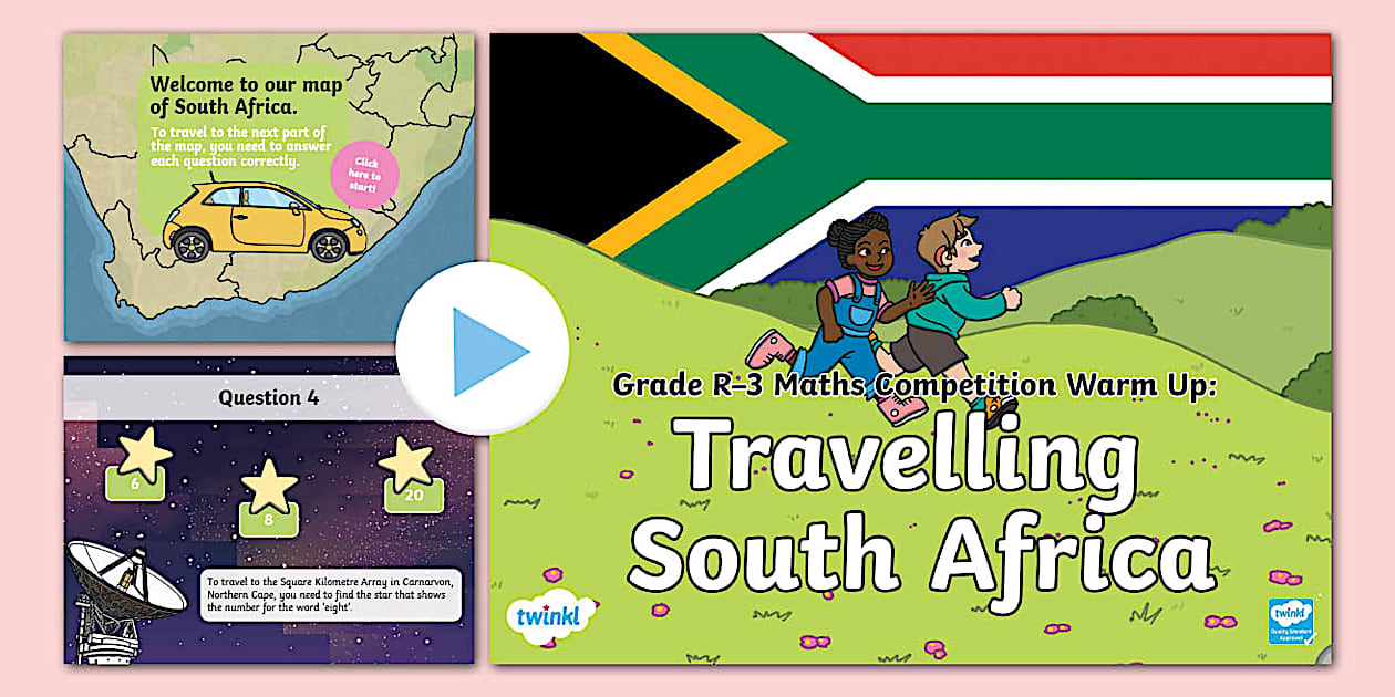 Grade R–3 Maths Competition Warm Up: Travelling South Africa - PowerPoint