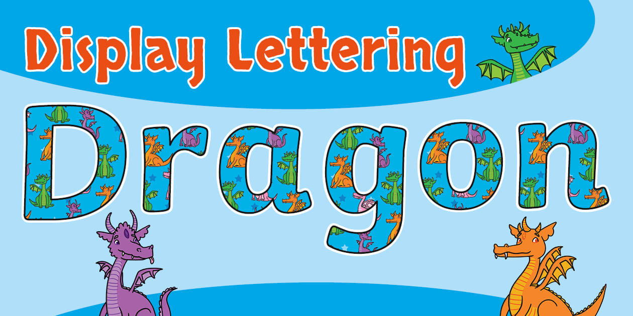 Dragon Display Lettering