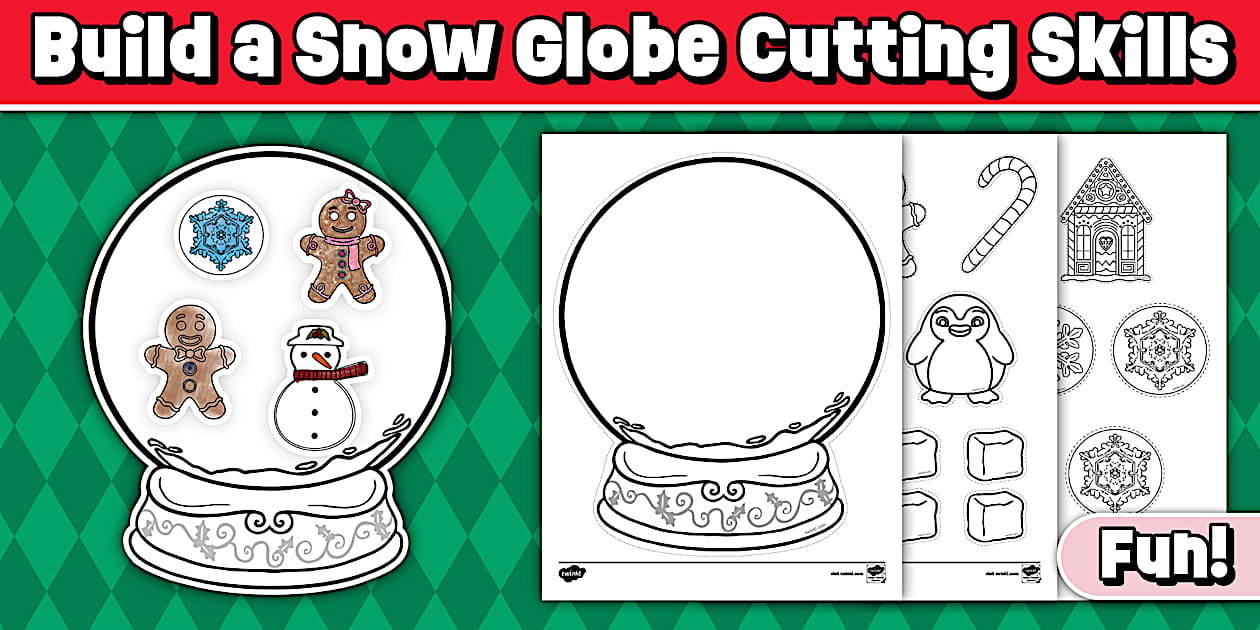Build a Snow Globe Cutting Skills Activity