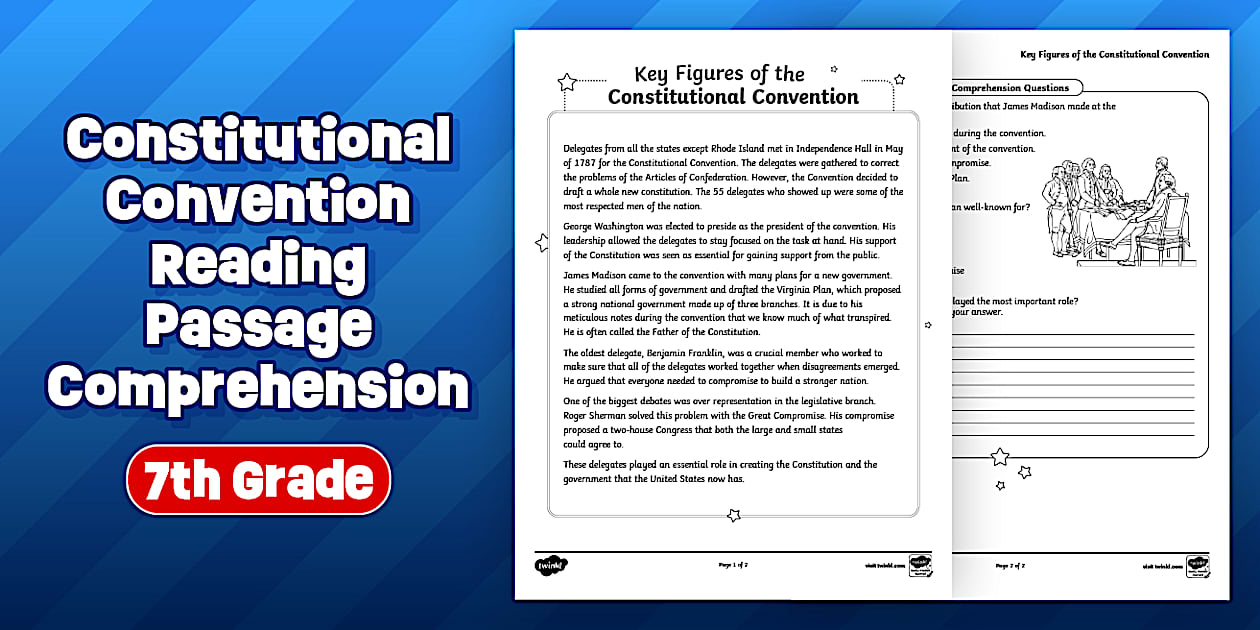 Figures of the Constitutional Convention Reading Passage