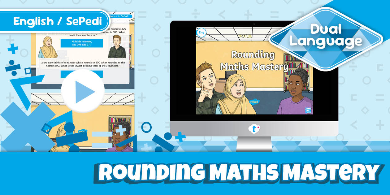 Year 4 Rounding Place Value Maths PowerPoint-Sepedi/English