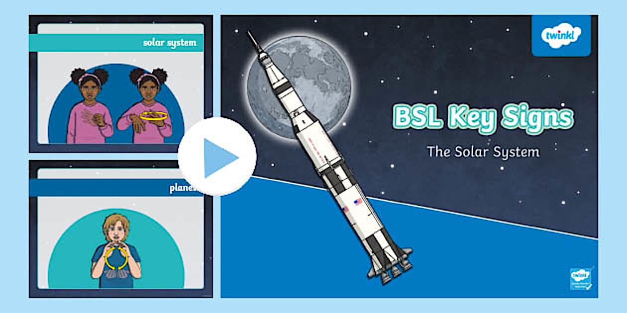 BSL Solar System Key Signs PowerPoint (Teacher-Made)