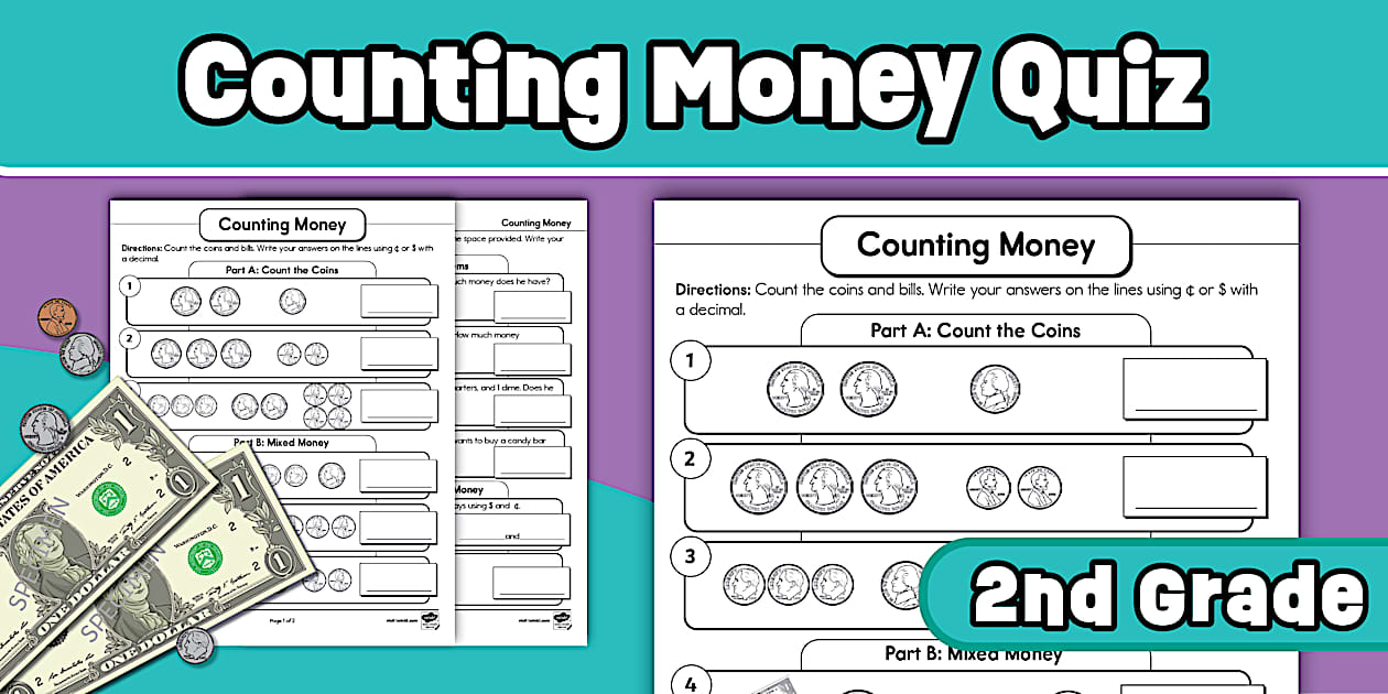 Second Grade Math Counting Money Quiz