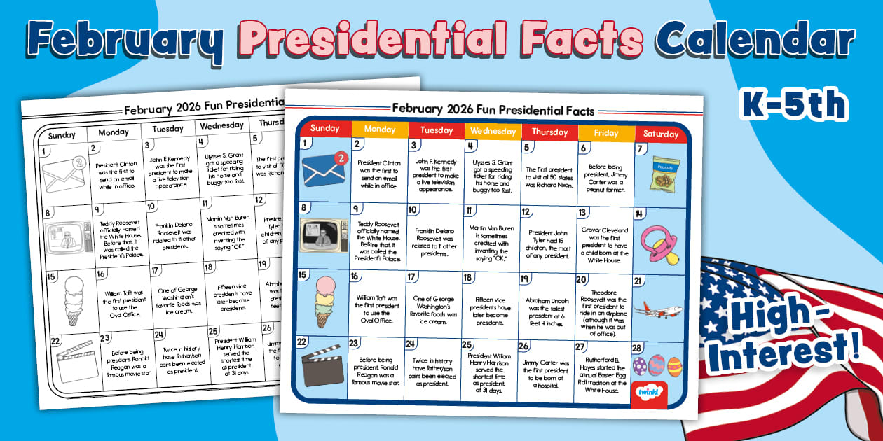February 2025 Fun Presidential Facts Calendar (teacher made)