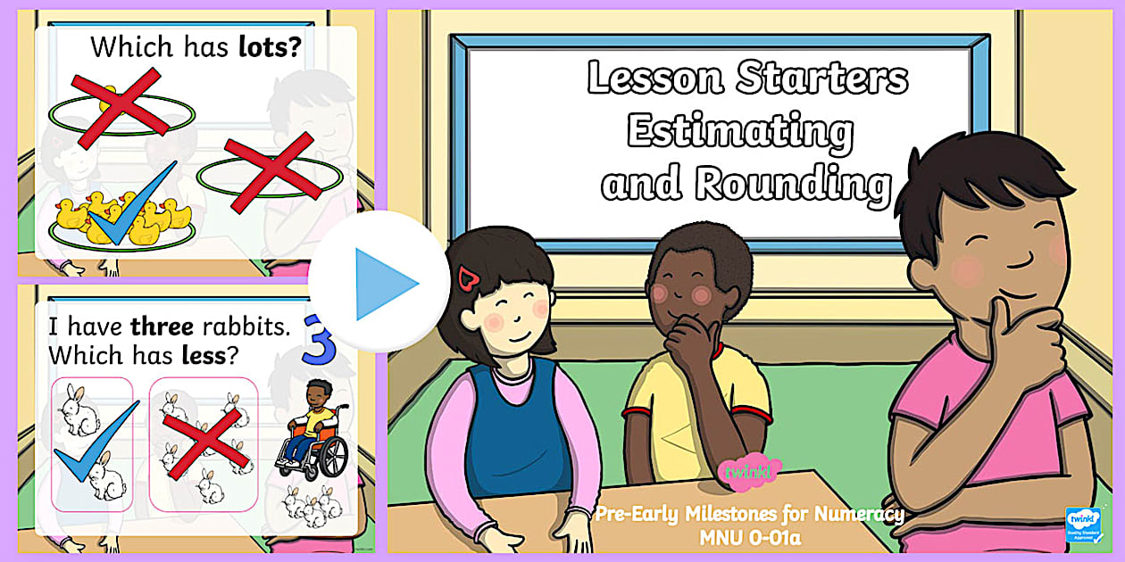 PreEarly Level Milestones Estimating and Rounding Twinkl