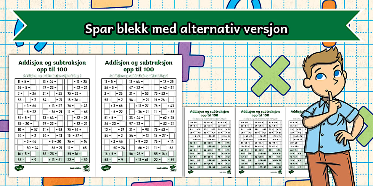 Addisjon og subtraksjon opp til 100