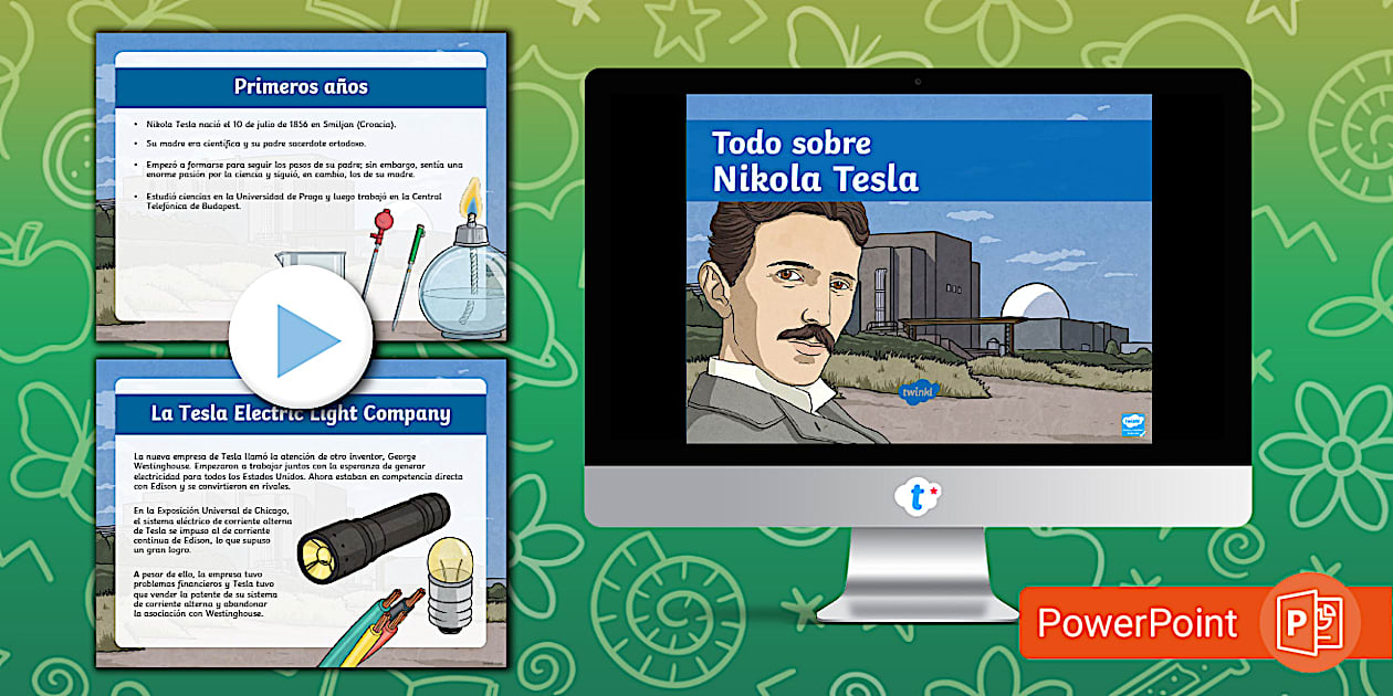 Prof Tesla Presentación: Todo sobre Nikola Tesla (professor feito)