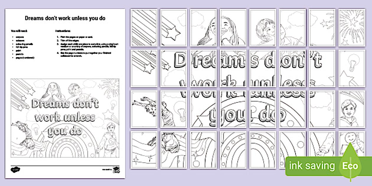 Dreams don't work unless you do Mindful Collaborative Art Activity